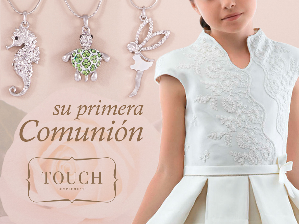 touch complements comuniones 2015